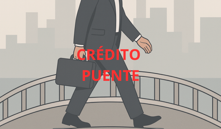¿Qué es un crédito puente y cómo funciona en México?